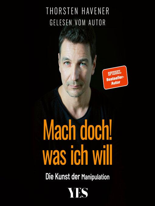 Title details for Mach doch, was ich will by Thorsten Havener - Wait list